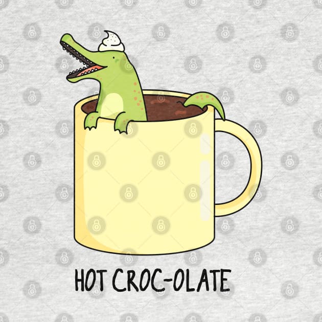 Hot Croc-o-late Cute Crocodile Pun by punnybone